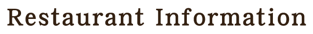 Restaurant Information